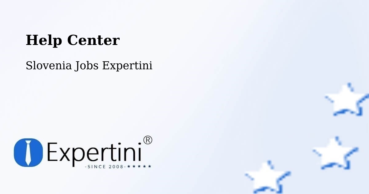 Help Center – Mengeš - Slovenia Jobs Expertini