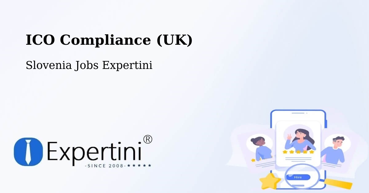UK Data Protection & ICO Compliance – Mengeš - Slovenia Jobs Expertini
